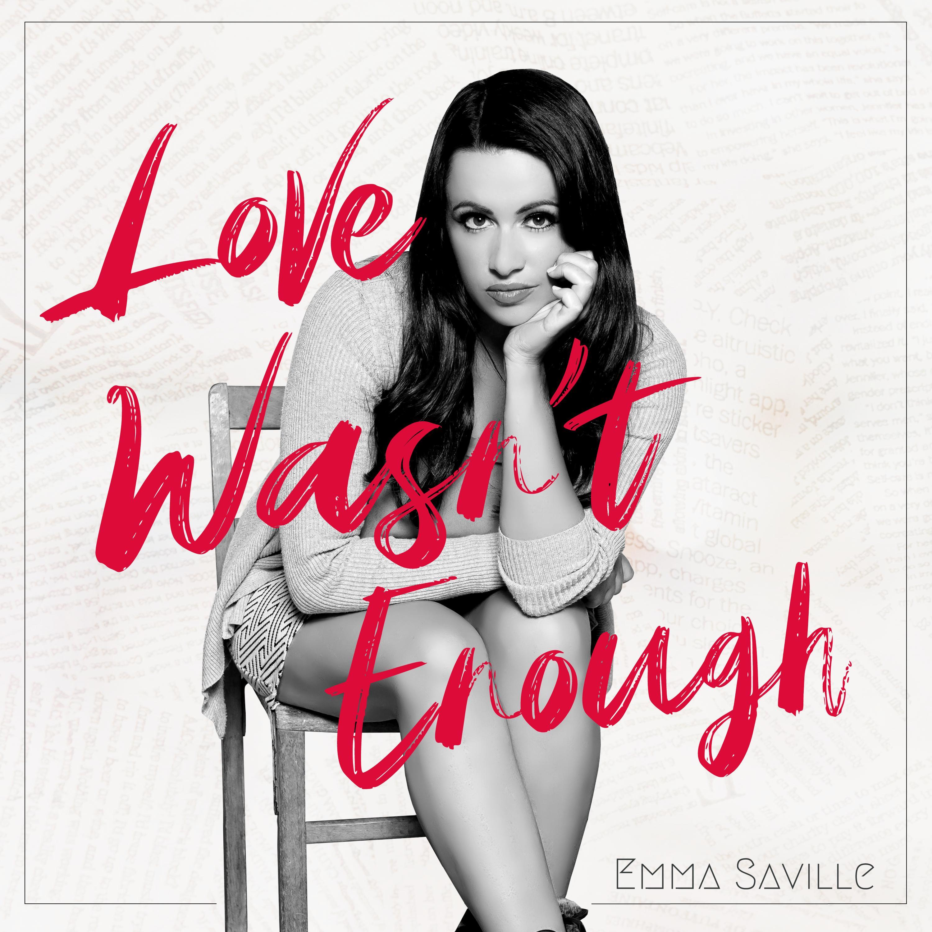 Love Wasn't Enough
