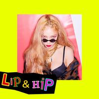 Hyuna - Lip & Hip (Instrumental) 无和声伴奏