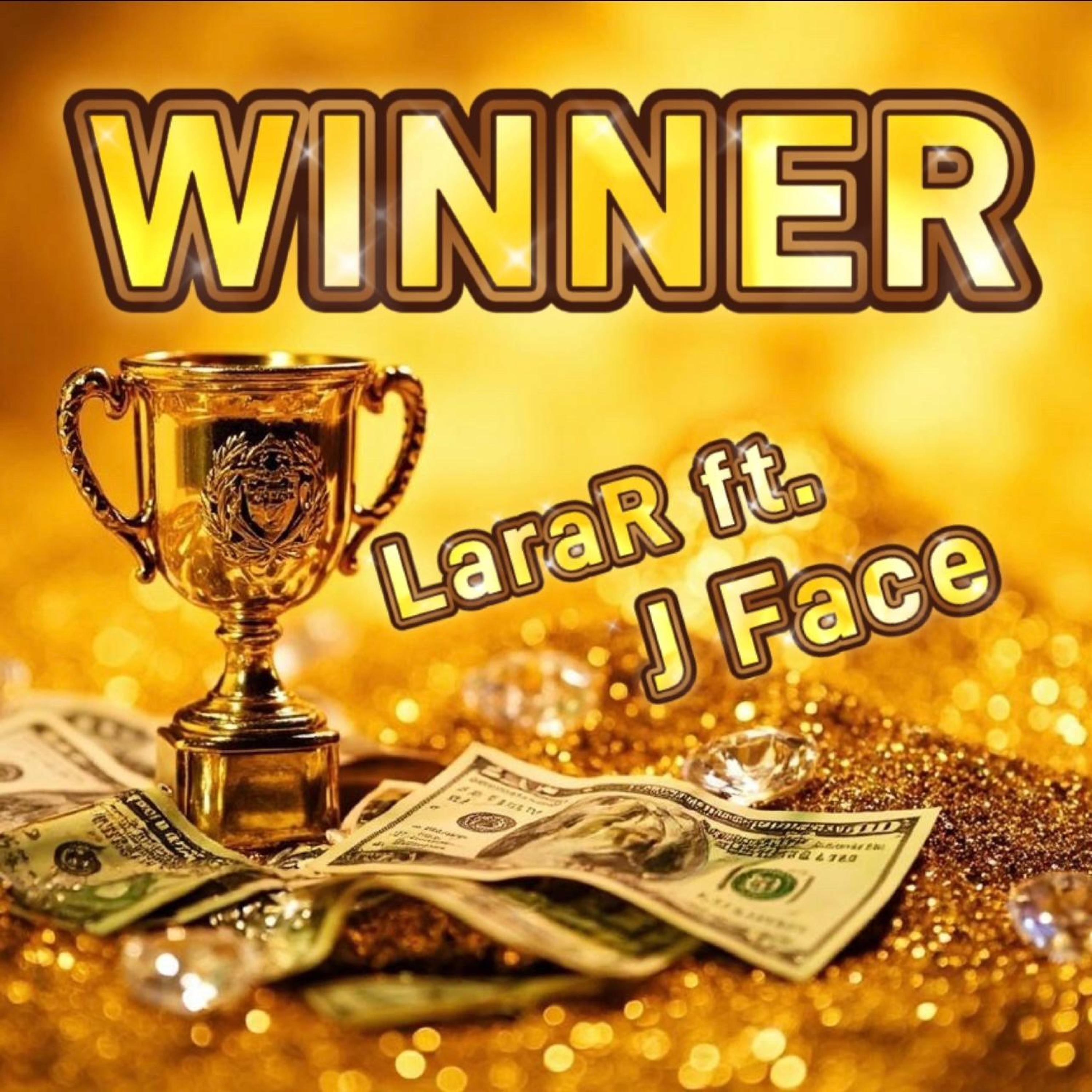Winner (feat. J-Face)