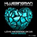 Love Message 2K16 (New Mixes)专辑