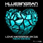 Love Message 2K16 (New Mixes)专辑