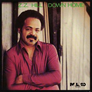 Z. Z. Hill - Down Home Blues (Karaoke Version) 带和声伴奏