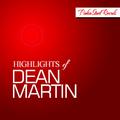 Highlights of Dean Martin