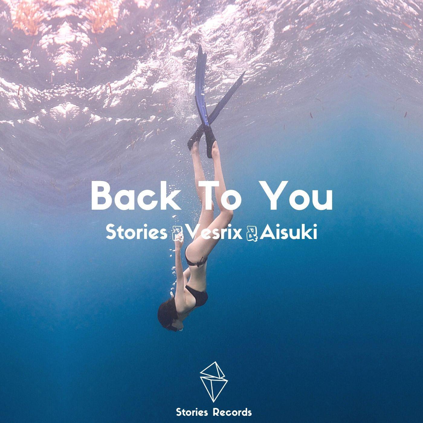 Stories - Back To You