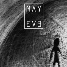 MAY EVE