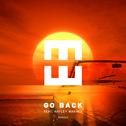Go Back (Remixes)专辑