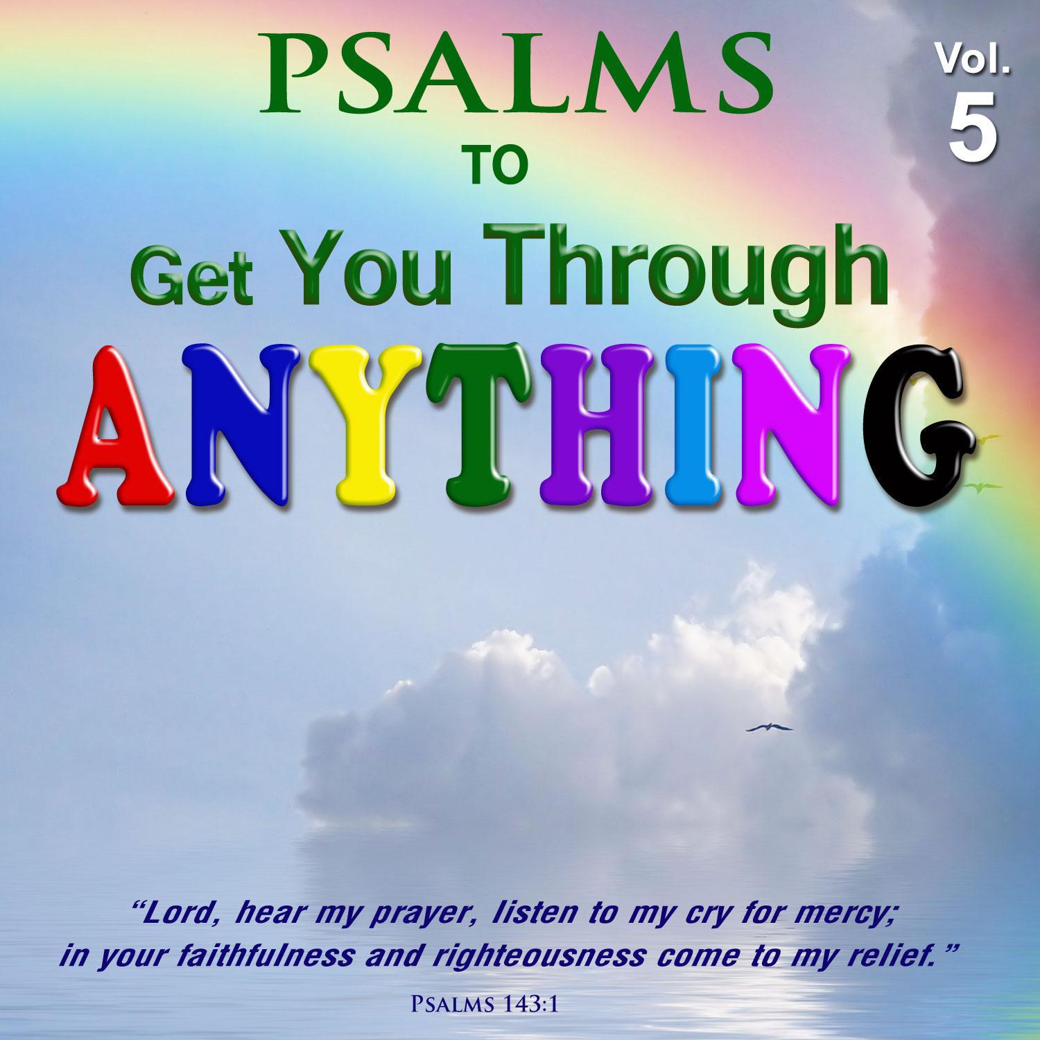 Psalms to Get You Through Anything, Vol. 5专辑