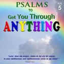 Psalms to Get You Through Anything, Vol. 5