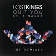 Quit You (The Remixes)