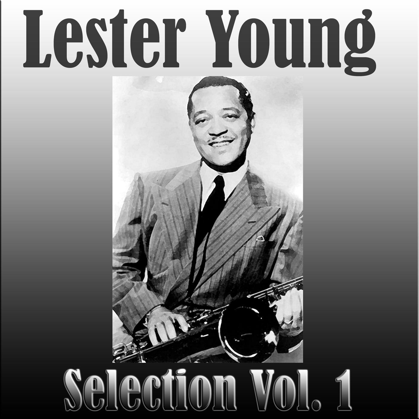 Lester Young - Selection Vol.  1专辑