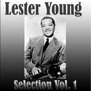 Lester Young - Selection Vol.  1