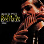 King Of The Pan Flute And Other Favorites (Digitally Remastered)专辑