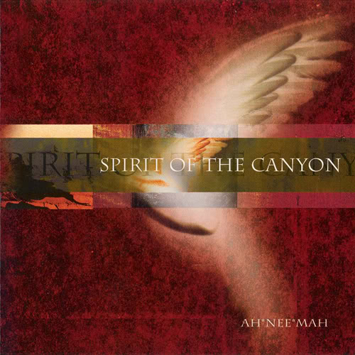 Spirit of the Canyon专辑