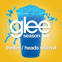 Thriller  Heads Will Roll - Glee Cast (karaoke 2)