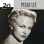 20th Century Masters - The Millennium Collection: The Best Of Peggy Lee专辑