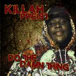 Killah Priest - Do The Damn Thing专辑