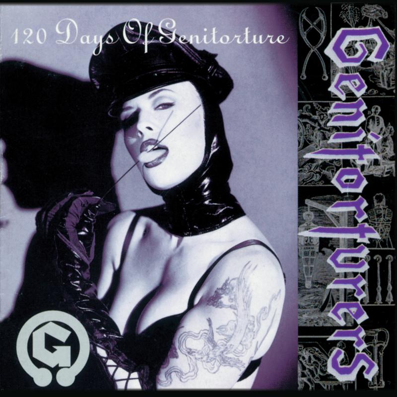120 Days Of Genitorture (Reissue)