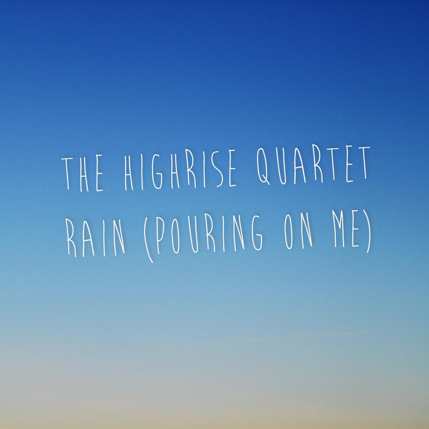Rain (Pouring On Me)