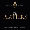 Radio Gold / The Platters