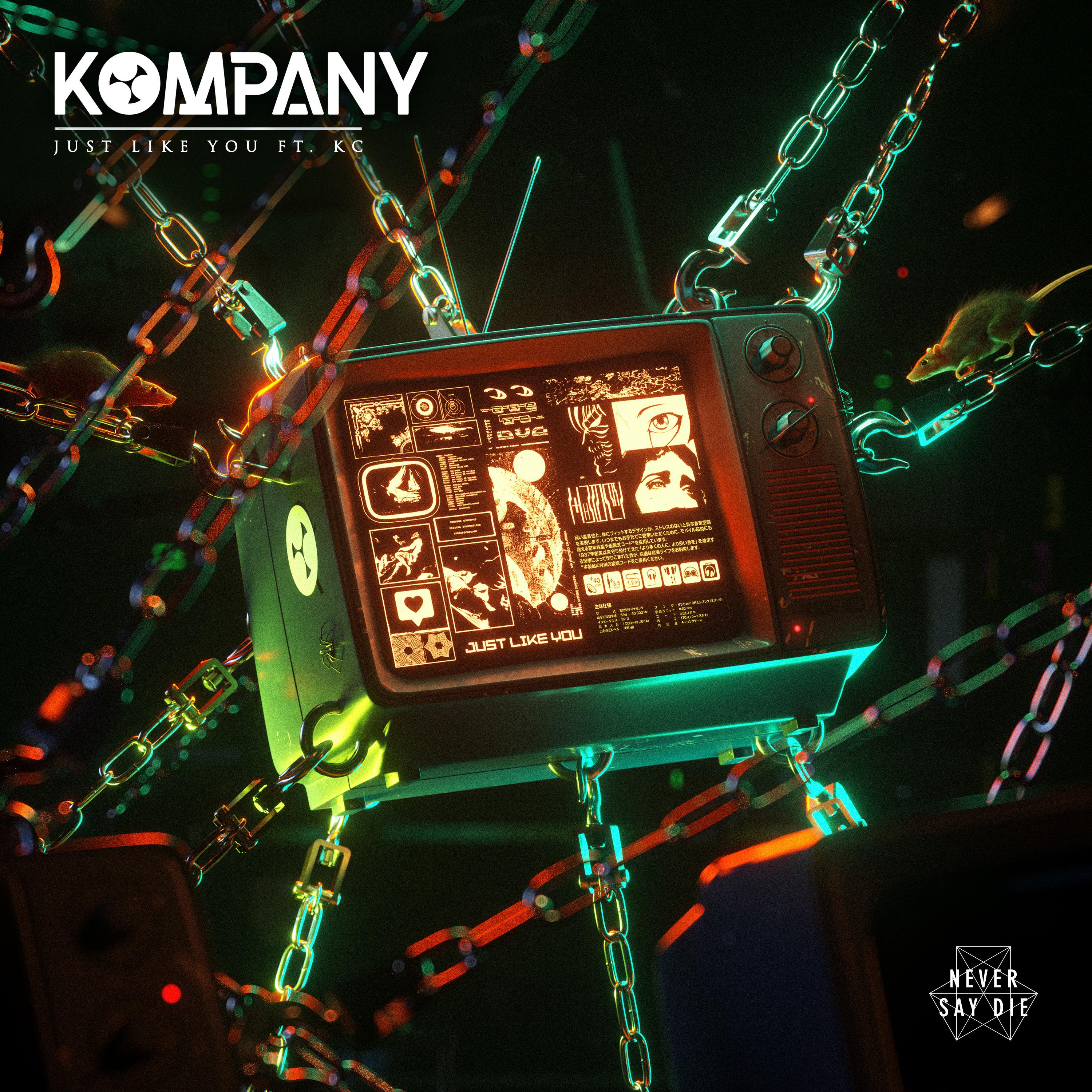 Kompany - Just Like You