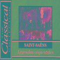 The Classical Collection - Saint-Saëns - Leyendas orquestrales