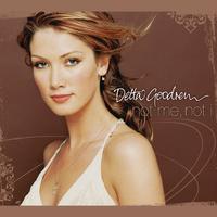 Delta Goodrem - Not Me Not I