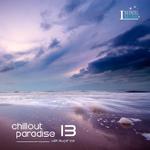 Chillout Paradise Volume 013专辑