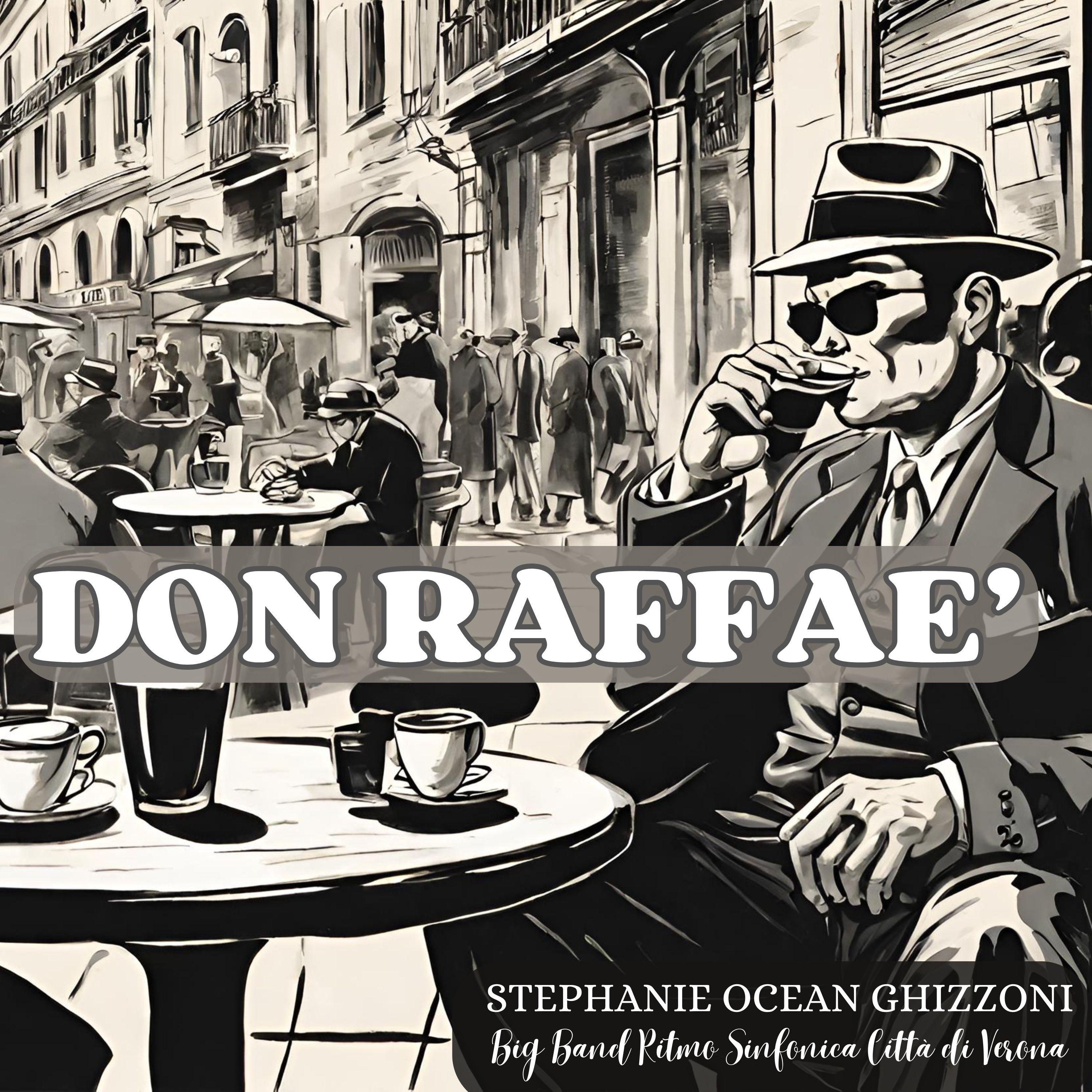 Stephanie Ocean Ghizzoni - Don Raffaè