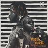 Stunt - Well Well (feat. Burna Boy & Dozzi)