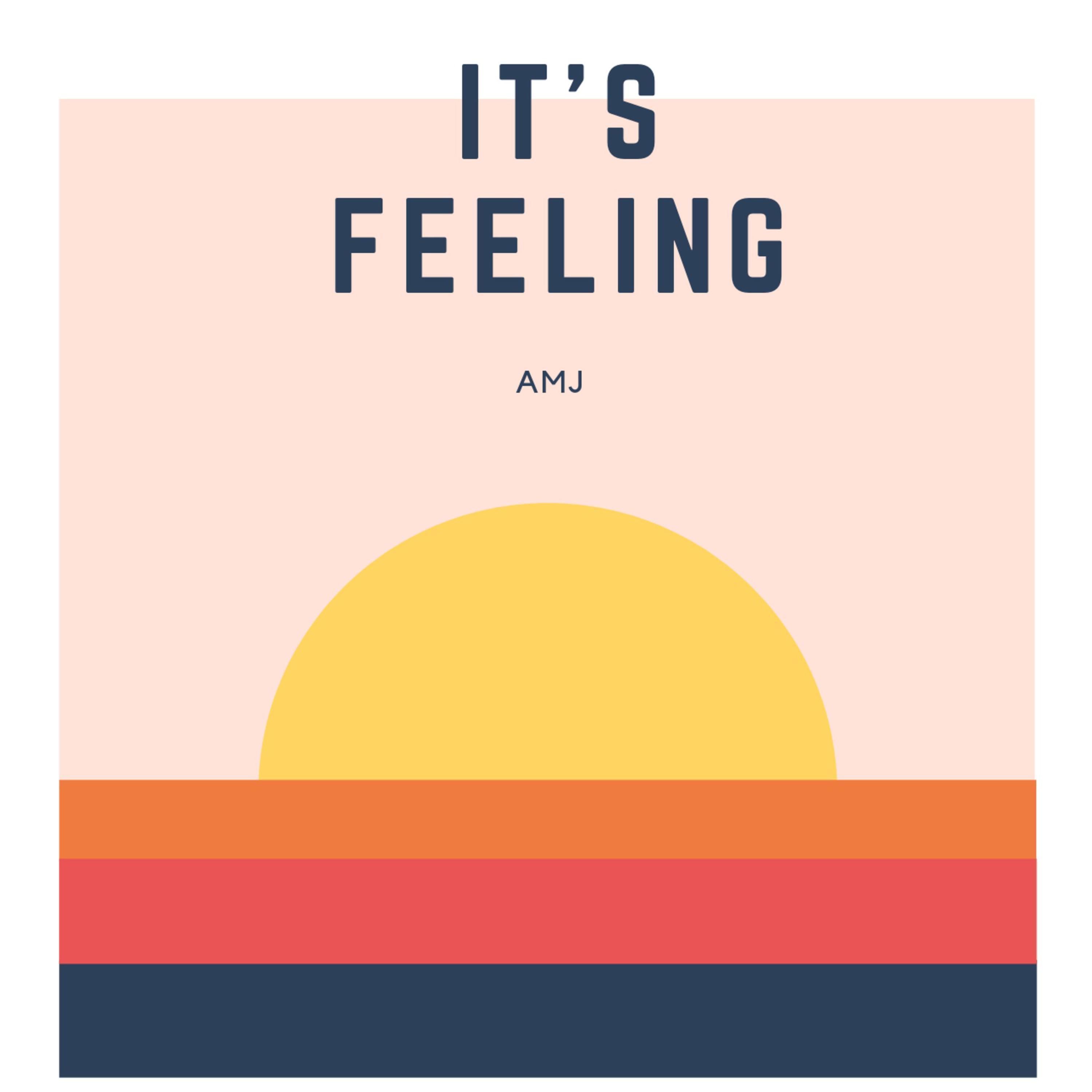 It's Feeling