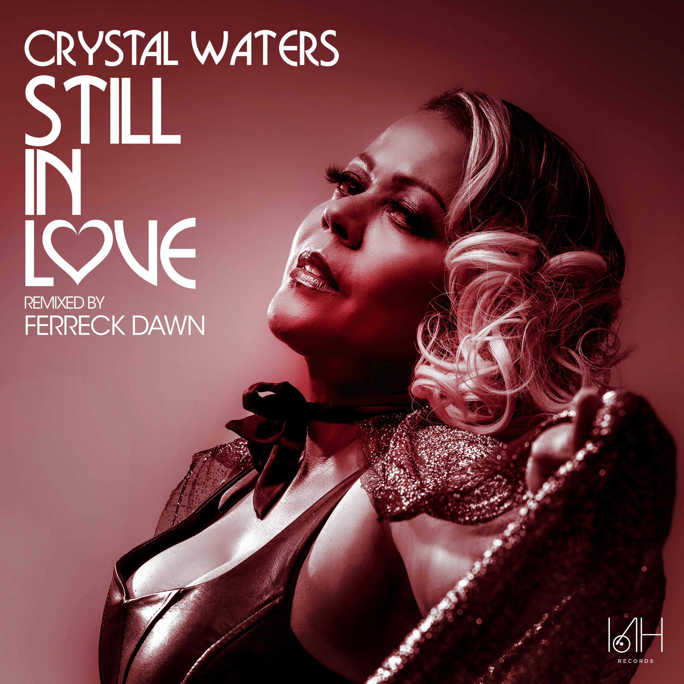 Still In Love (Ferreck Dawn Remix)