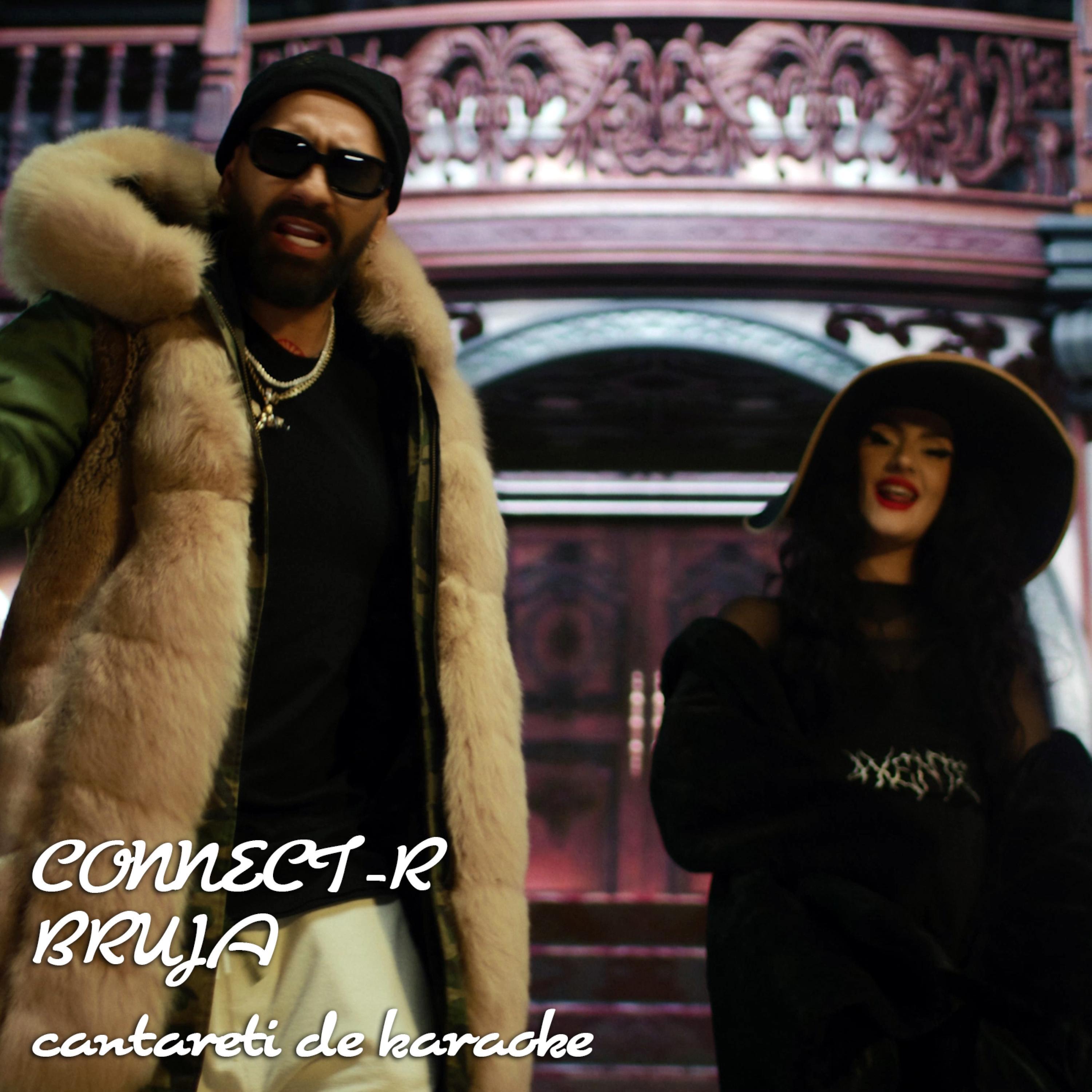 Cantareti de Karaoke (feat. BRUJA)