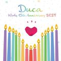 Duca Works 15th anniversary BEST