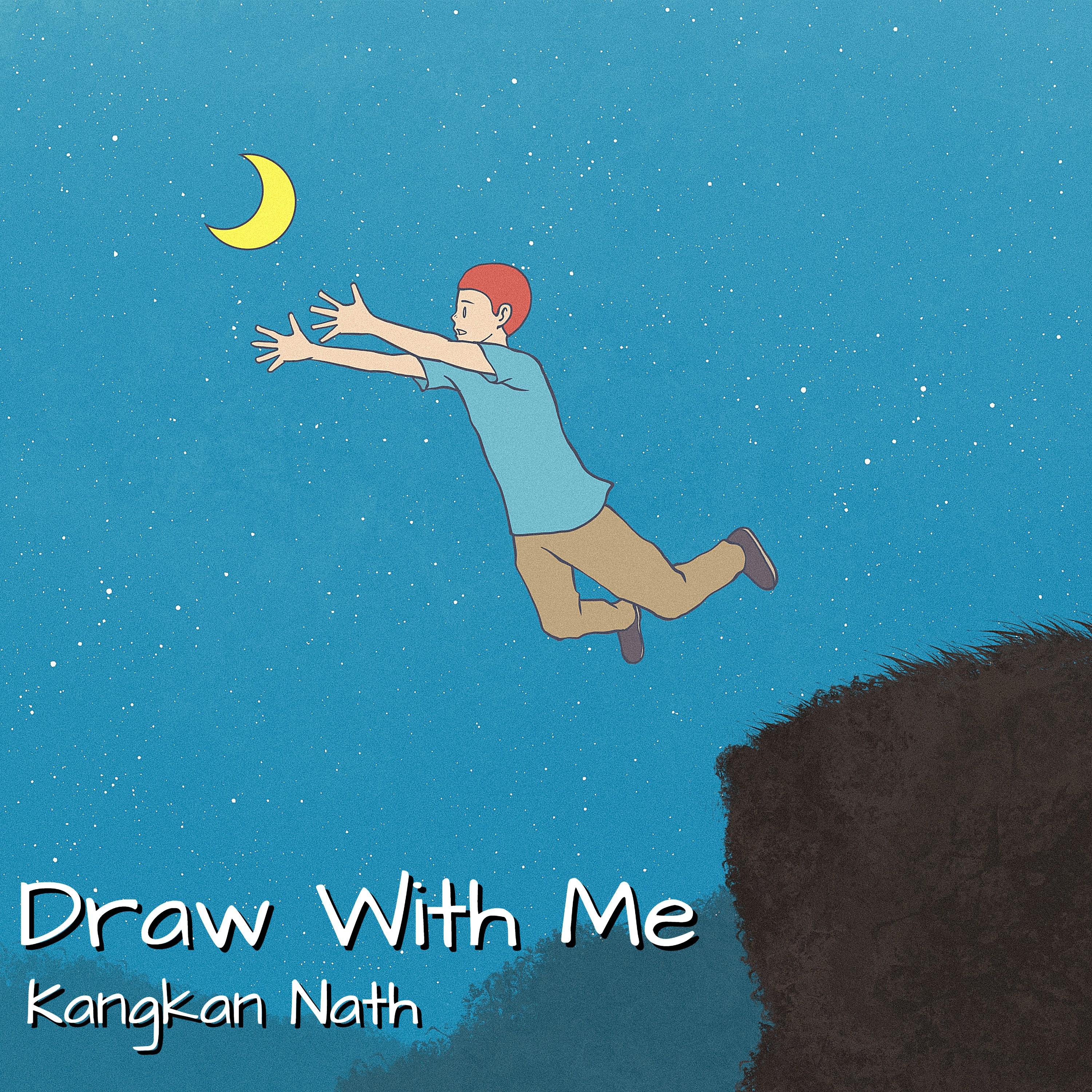 Kangkan Nath - Draw with Me?