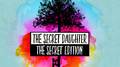 The Secret Daughter - The Secret Edition (The Songs You Loved from the Original 7 Series)专辑