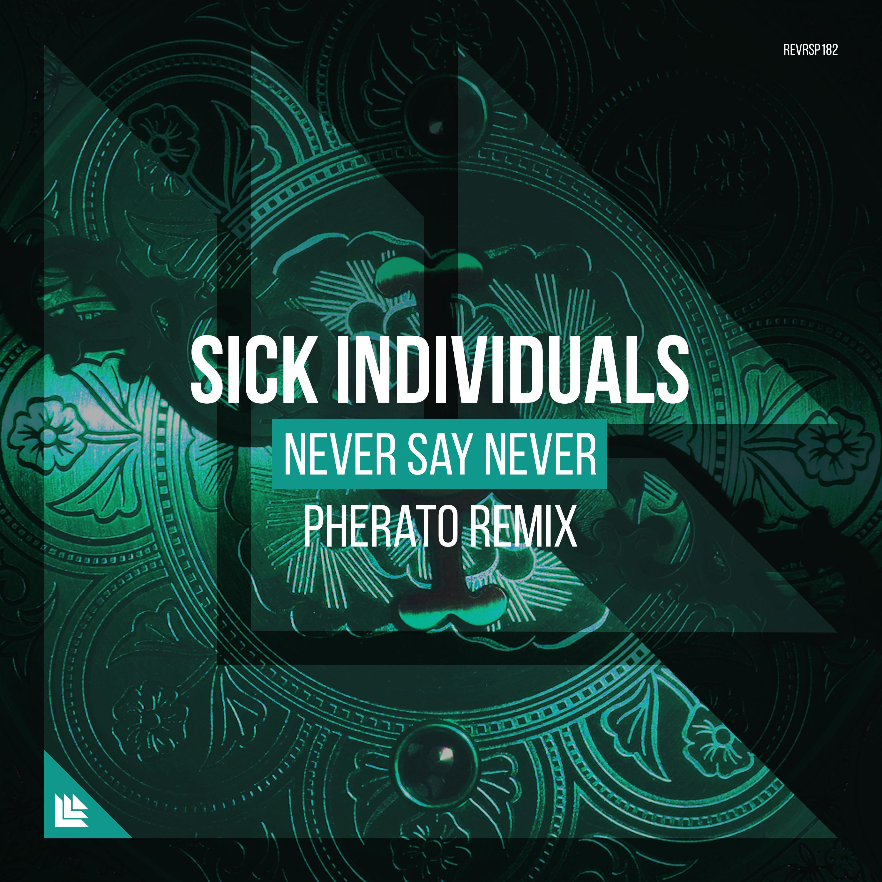 Never Say Never (Pherato Extended Mix)