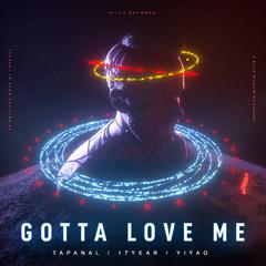 Gotta Love Me (Extended Mix)