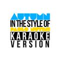 Autumn (In the Style of Paolo Nutini) [Karaoke Version] - Single