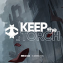 Keep the torch专辑