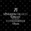 KINGDOM HEARTS Concert -First Breath- Album