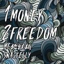 1 money 2 freedom专辑
