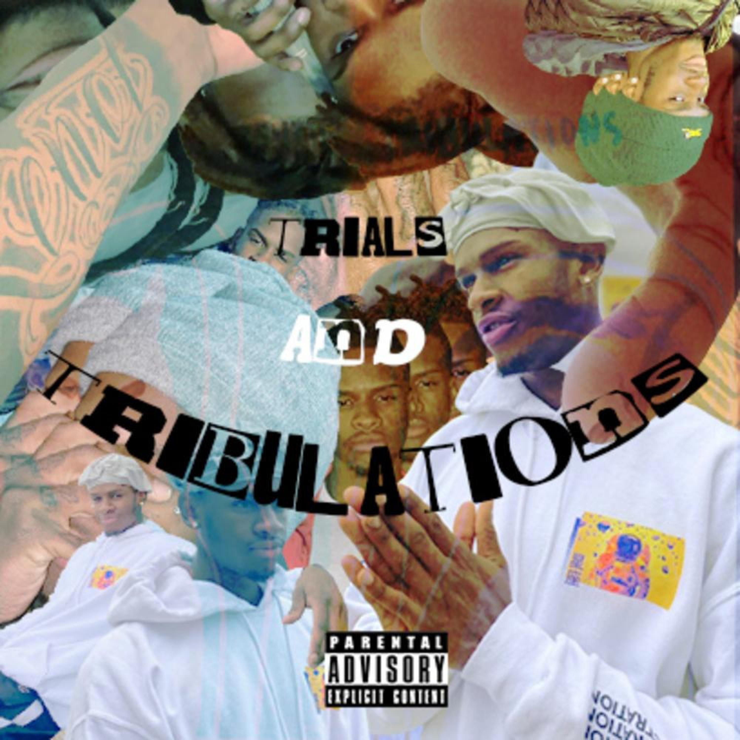 Trials & Tribulations