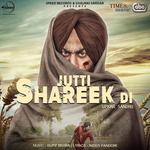 Jutti Shareek Di - Single专辑