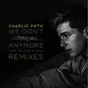 We Don't Talk Anymore (BOXINBOX & LIONSIZE Remix)专辑