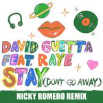 Stay (Don't Go Away) (Nicky Romero Remix)专辑