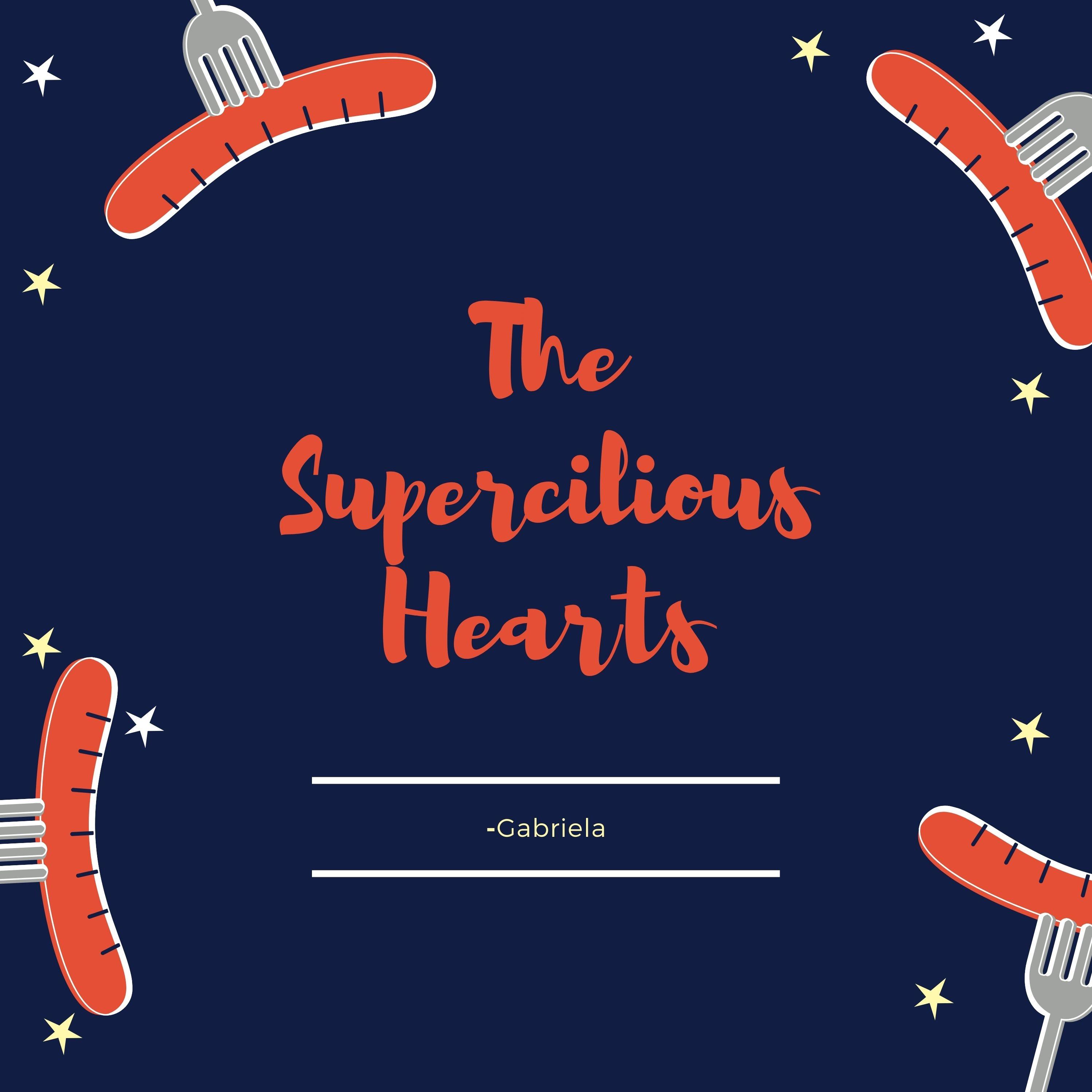 The Supercilious Hearts