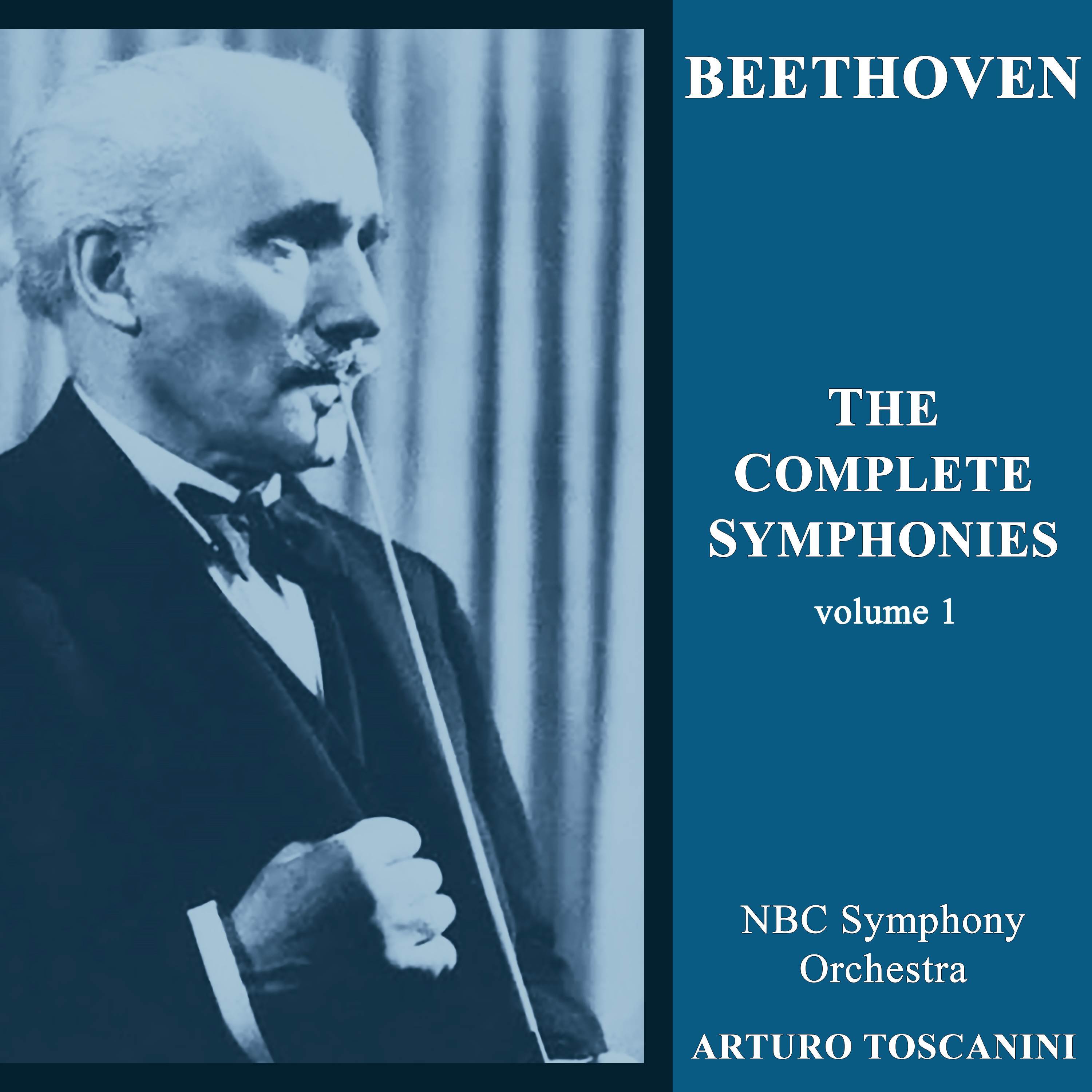 Beethoven: The Complete Symphonies, Vol. 1 (Stereo Remastered)