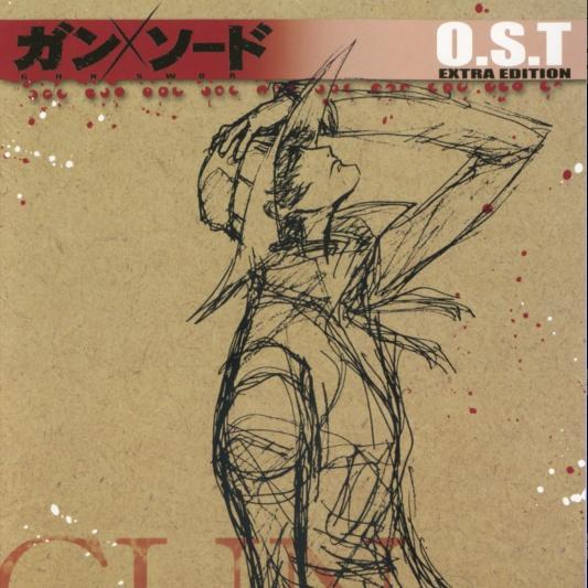 ガン×ソード O.S.T EXTRA EDITION