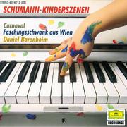 Schumann: Kinderszenen op.15 / Faschingsschwank op.26 / Carnaval op.9