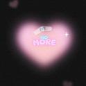 NO MORE专辑